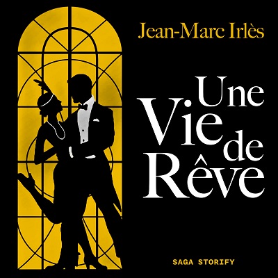 Une Vie de Reve