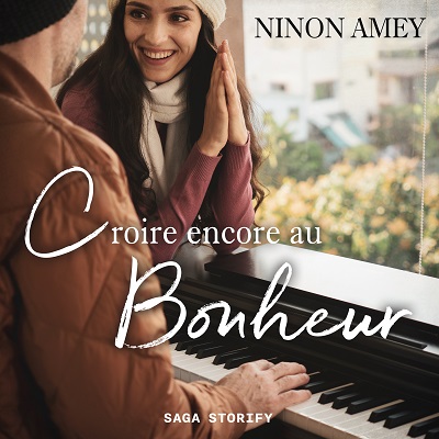 Croire encore au bonheur Audio 3